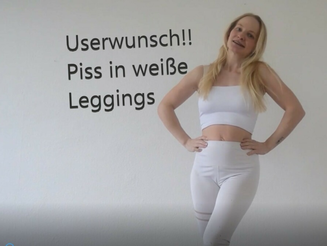 Video di richiesta spontanea dell'utente! Piscio sui miei leggings bianchi