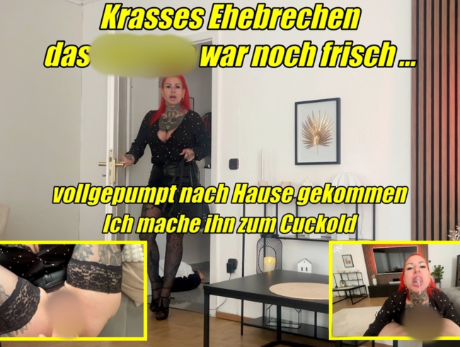 Krasses Ehebrechen das Sperma war noch frisch, vollgepumpt nach Hause gekommen